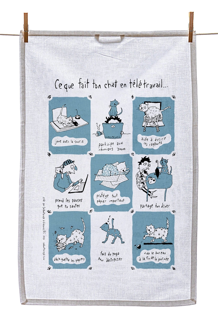 Tea Towel - What your cat does now that you work from home... (English & French)