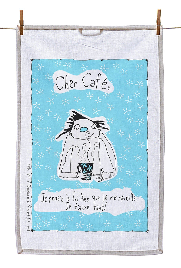 Tea Towel - Dear Coffee, you are the first thing I think about... (English & French)