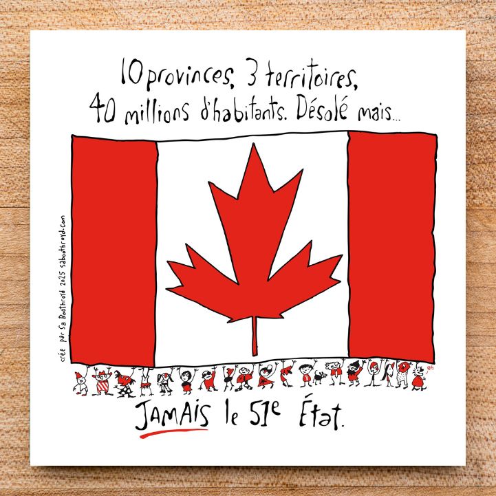 Coaster/Magnet - Canada... NOT the 51st state (English & Français)