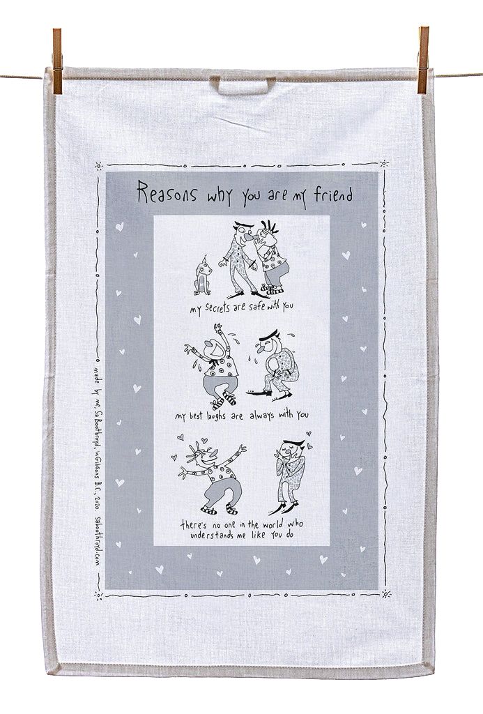 Tea Towel - Reasons why you are my friend (English & French)