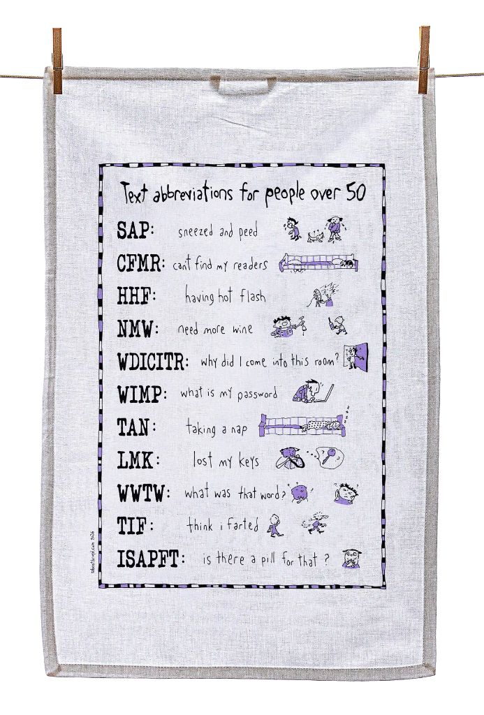 
                  
                    Tea Towel - Text abbreviations for people over 50 (also available in teal!)
                  
                