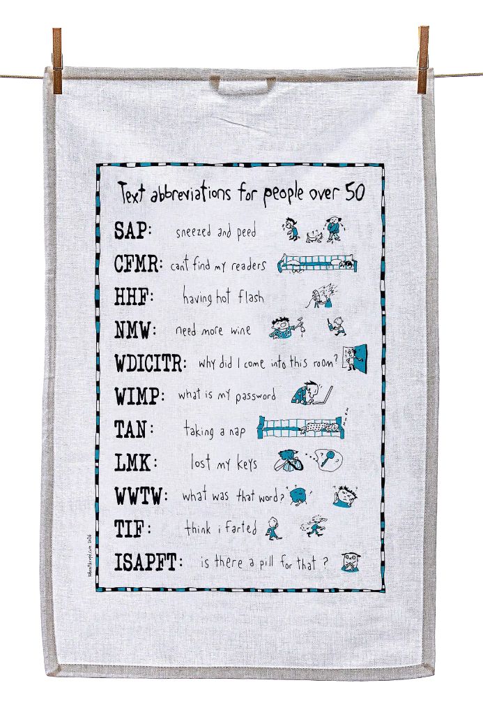 
                  
                    Tea Towel - Text abbreviations for people over 50 (also available in teal!)
                  
                
