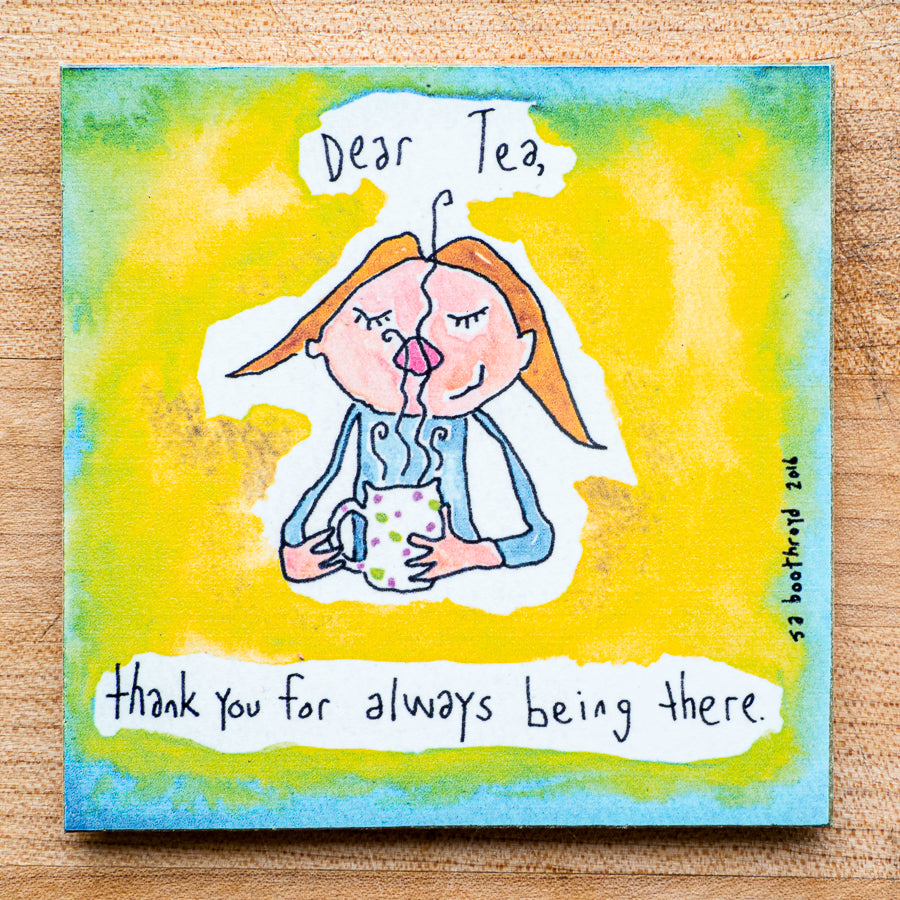 
                  
                    Dear tea, thank you for always being there (English & Français)
                  
                