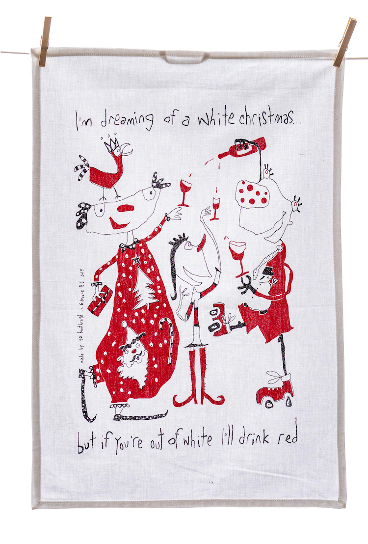 Tea Towel - I'm dreaming of a white Christmas but if you're out of white I'll drink red (English & French)