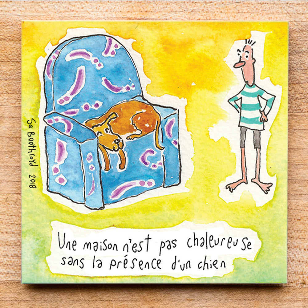 
                  
                    A house is not a home without a dog (English & Français)
                  
                