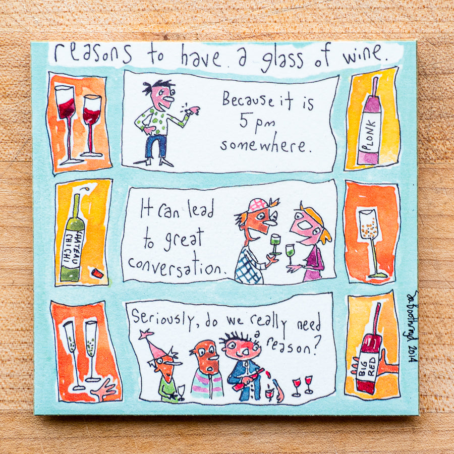 
                  
                    Reasons to have a glass of wine (5pm..) (English & Français)
                  
                